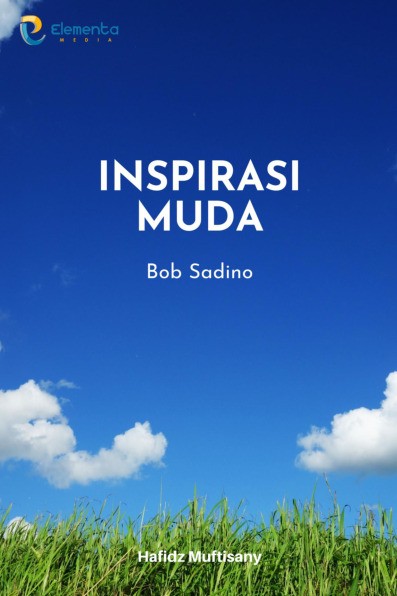 Inspirasi Muda : Bob Sadino